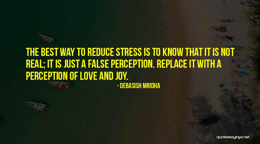 How Love Is Not Real Quotes By Debasish Mridha