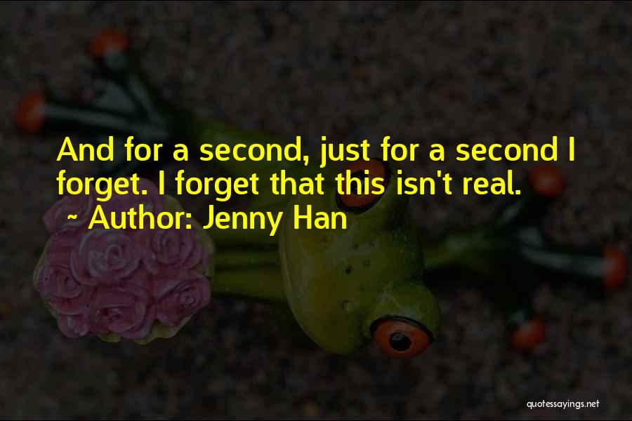 How Love Isn't Real Quotes By Jenny Han