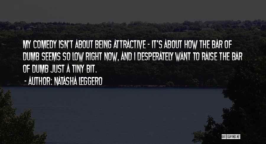 How Low Quotes By Natasha Leggero