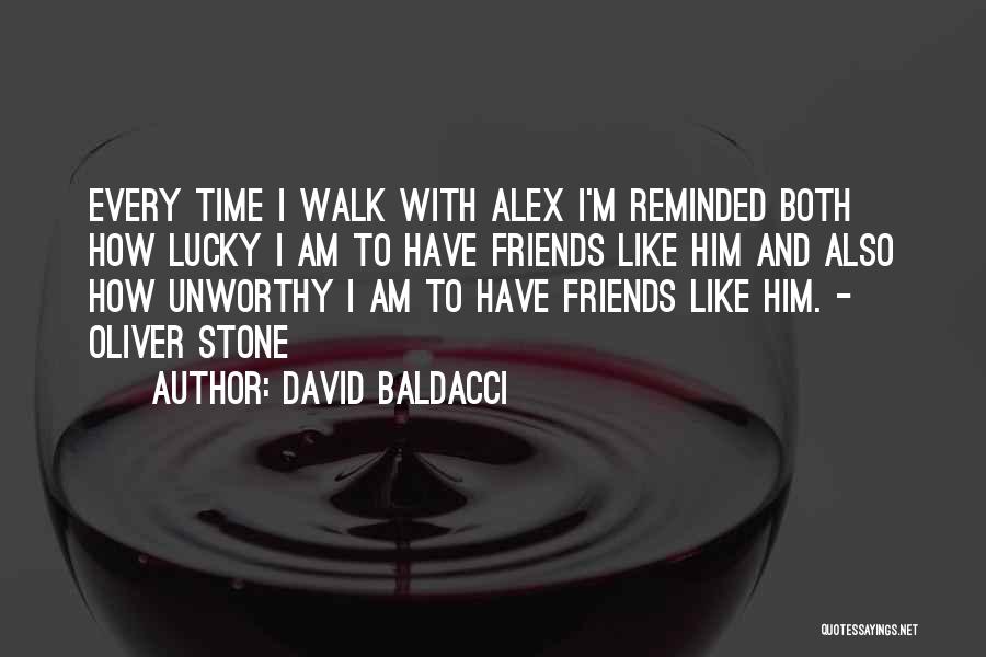 How Lucky Am I Quotes By David Baldacci