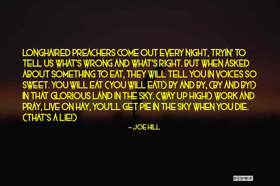 How Lying Is Wrong Quotes By Joe Hill