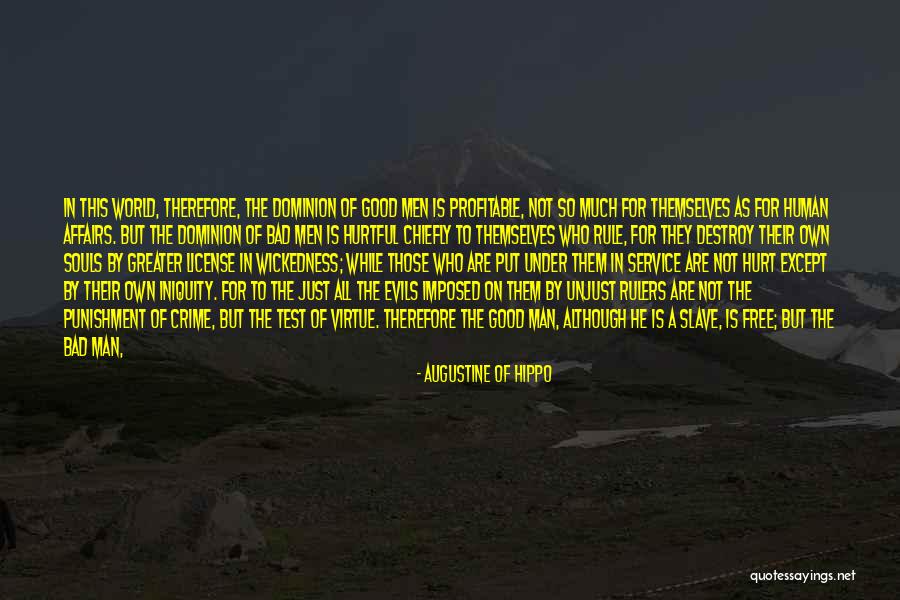 How Man Treats Quotes By Augustine Of Hippo How Man Treats Quotes By Augustine Of Hippo