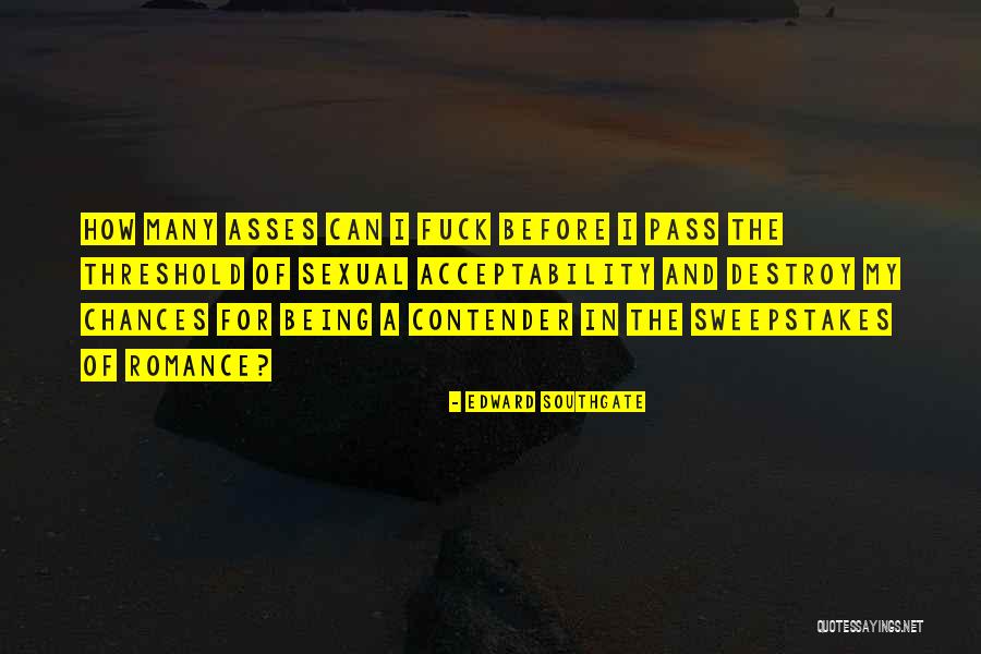 How Many Chances Quotes By Edward Southgate How Many Chances Quotes By Edward Southgate