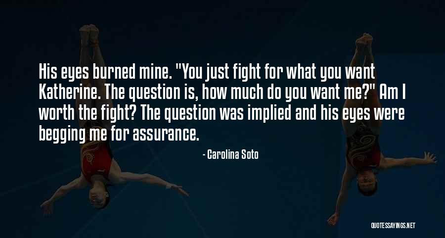 How Much Do I Love You Quotes By Carolina Soto How Much Do I Love You Quotes By Carolina Soto