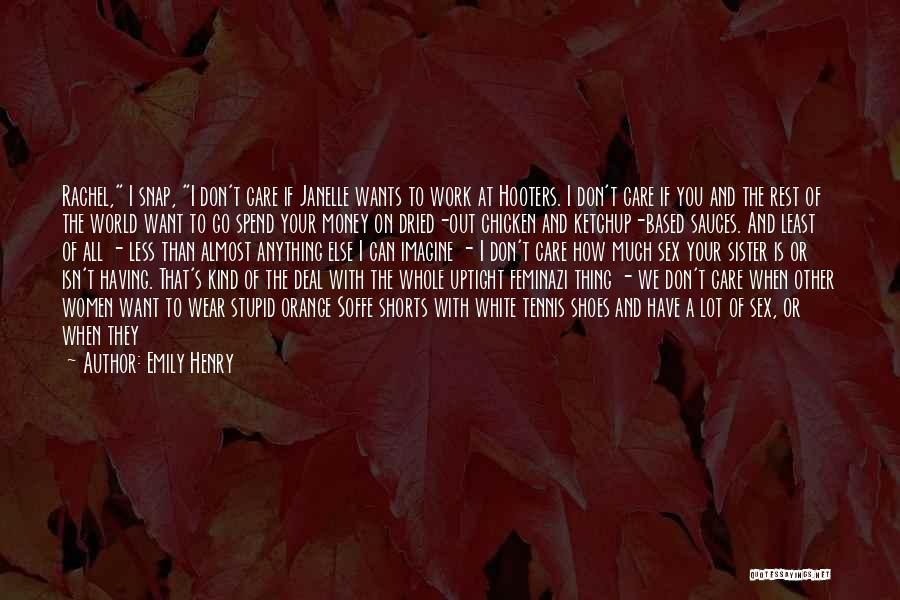 How Much Do You Care Quotes By Emily Henry