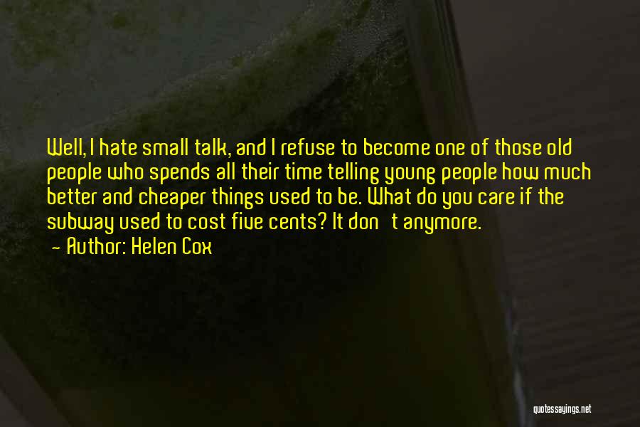 How Much Do You Care Quotes By Helen Cox