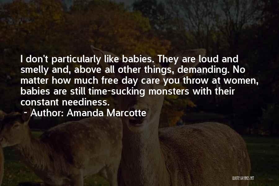 How Much I Care Quotes By Amanda Marcotte