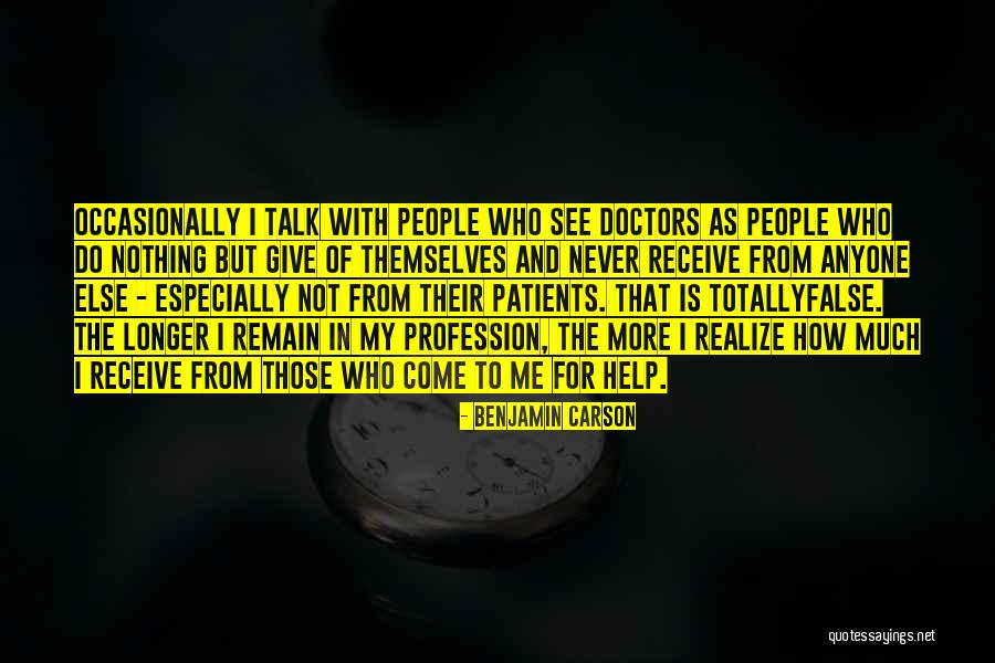 How Much Longer Quotes By Benjamin Carson How Much Longer Quotes By Benjamin Carson