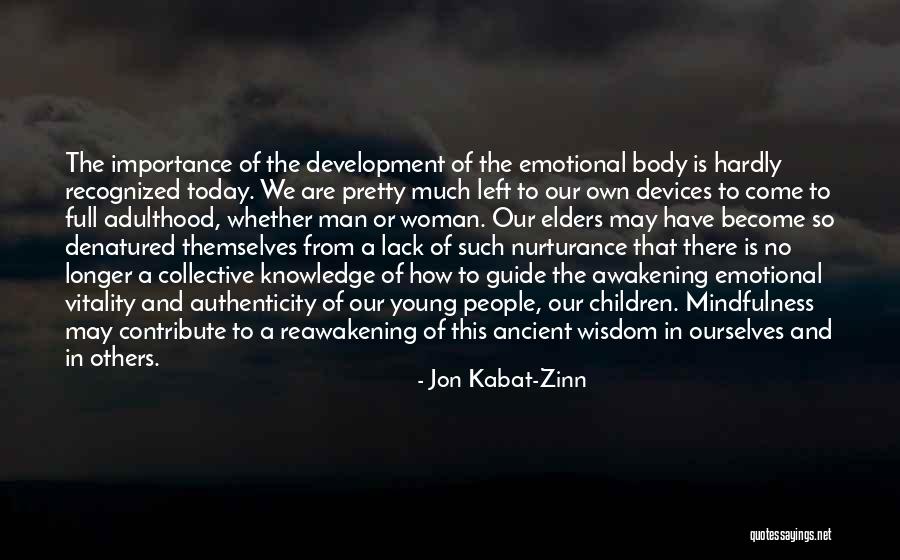 How Much Longer Quotes By Jon Kabat-Zinn How Much Longer Quotes By Jon Kabat-Zinn