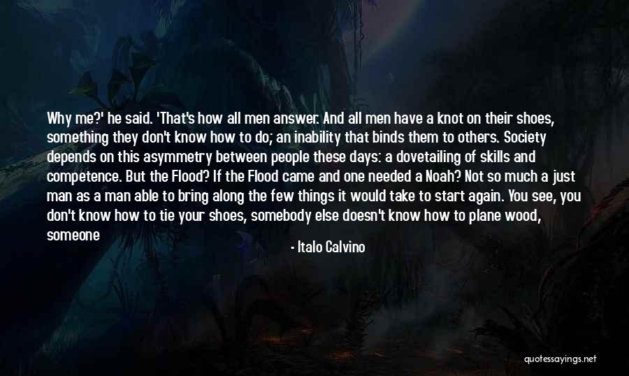 How Much You Like Him Quotes By Italo Calvino How Much You Like Him Quotes By Italo Calvino