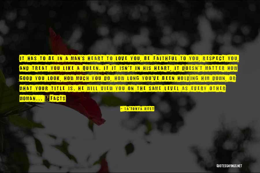 How Much You Like Him Quotes By La'Tonya West How Much You Like Him Quotes By La'Tonya West