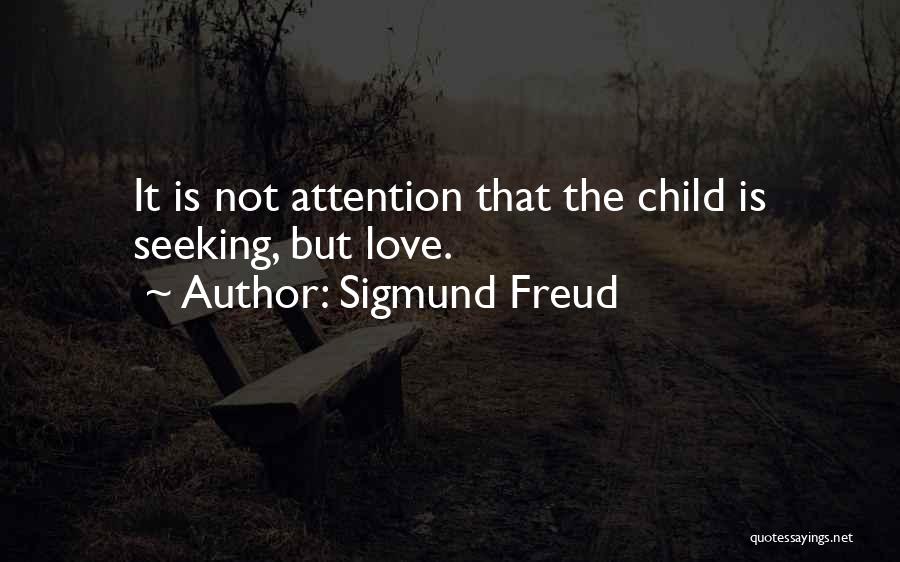 How Much You Love Your Child Quotes By Sigmund Freud