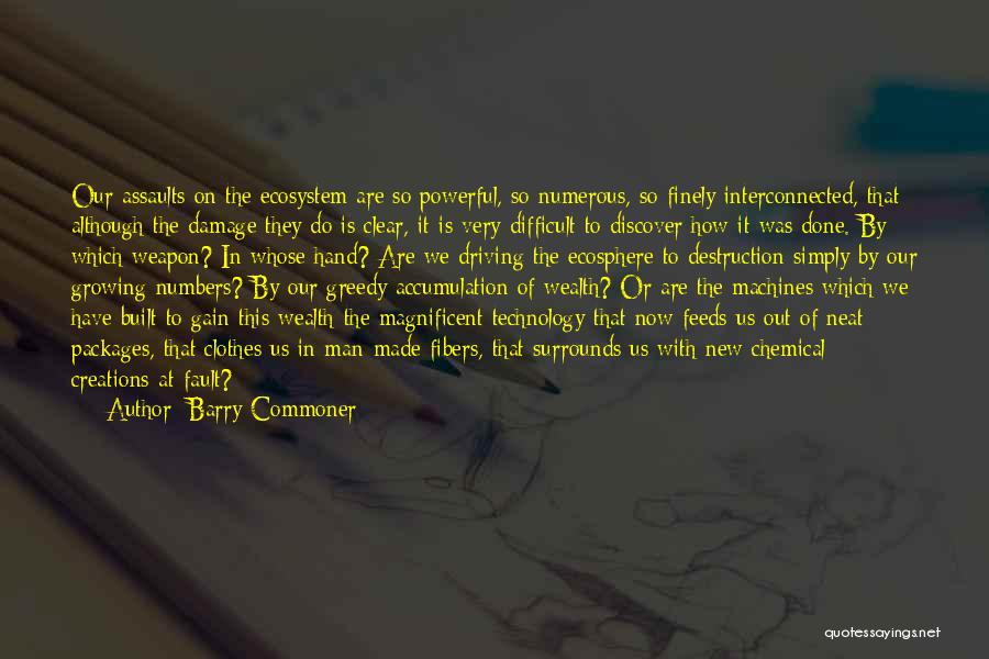 How Neat Is That Quotes By Barry Commoner