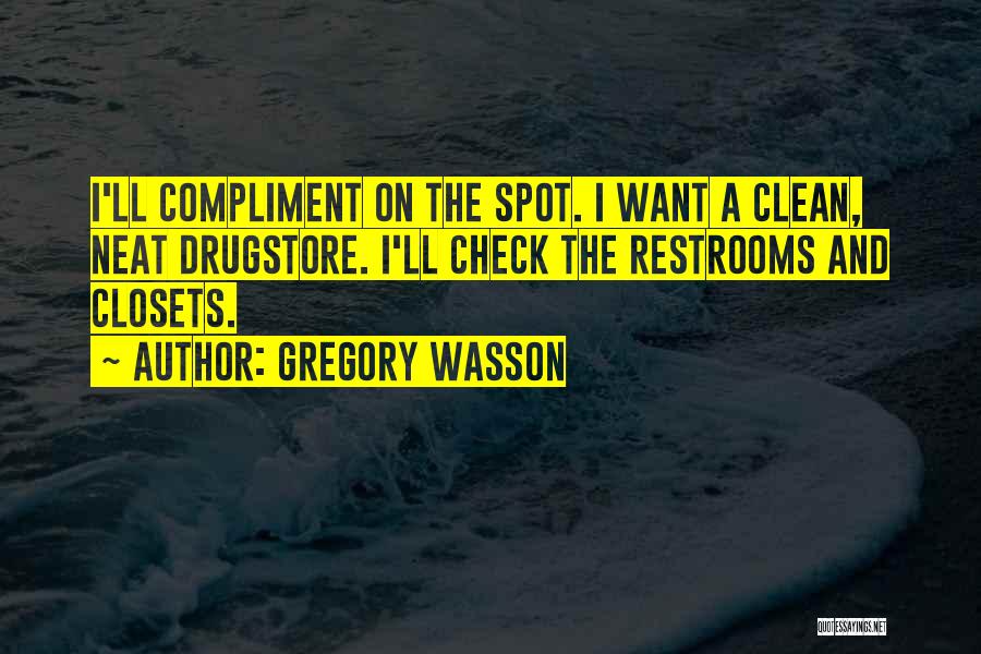 How Neat Is That Quotes By Gregory Wasson