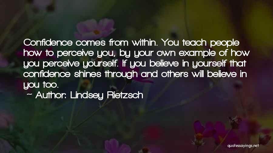 How Others Perceive You Quotes By Lindsey Rietzsch