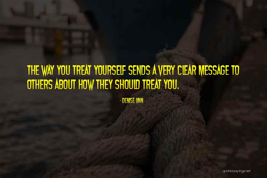 How Others Treat You Quotes By Denise Linn