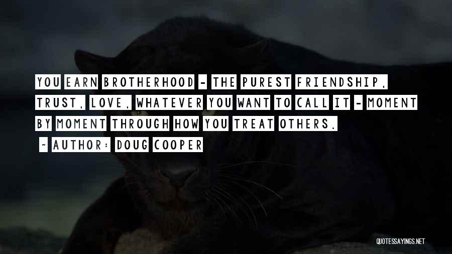 How Others Treat You Quotes By Doug Cooper