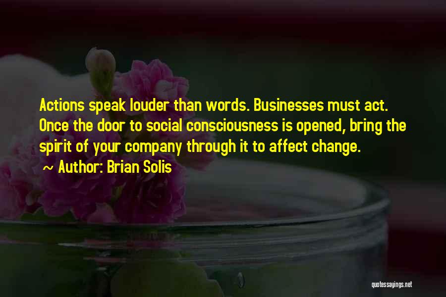 How Our Words Affect Others Quotes By Brian Solis