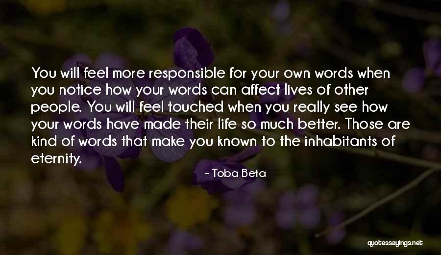 How People Make You Feel Quotes By Toba Beta How People Make You Feel Quotes By Toba Beta