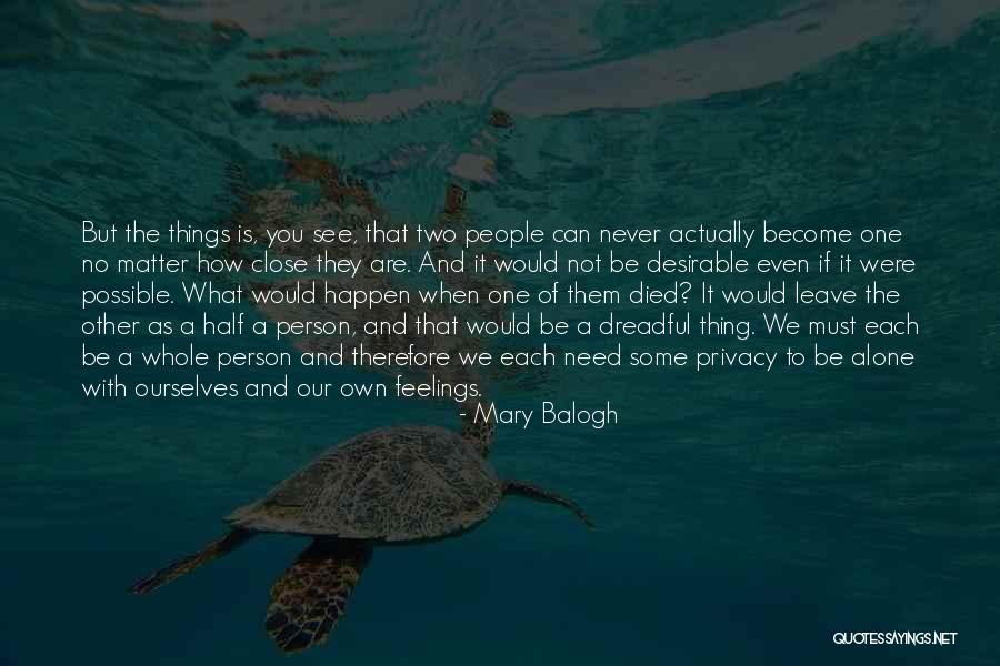 How People See You Quotes By Mary Balogh