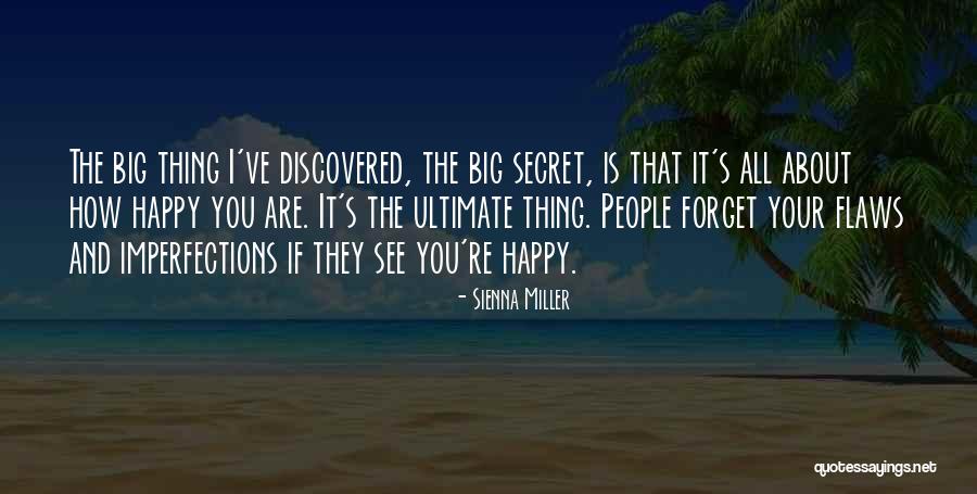 How People See You Quotes By Sienna Miller How People See You Quotes By Sienna Miller
