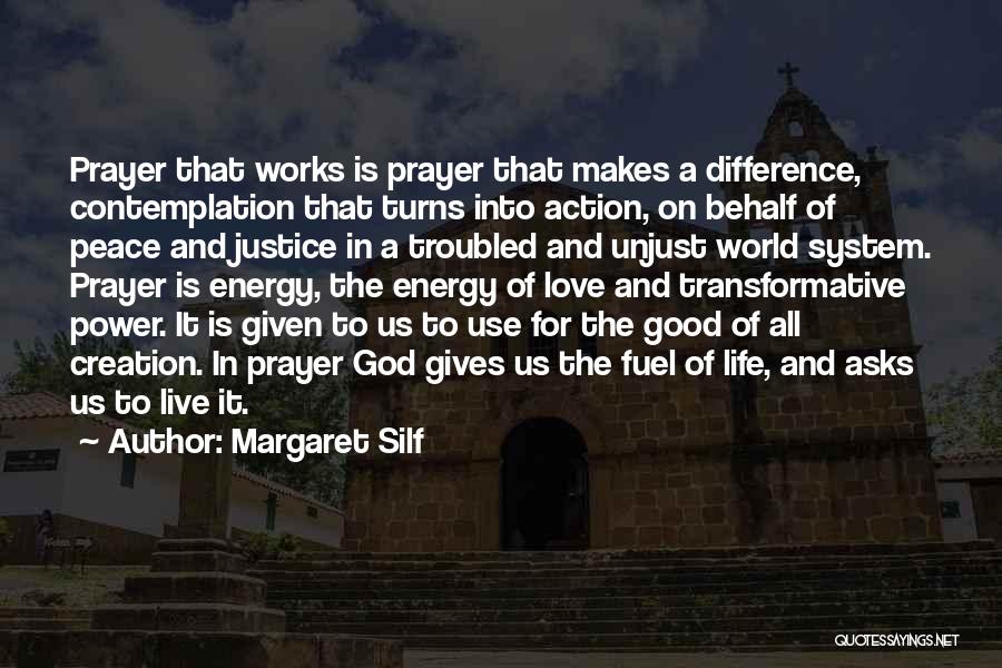 How Prayer Works Quotes By Margaret Silf