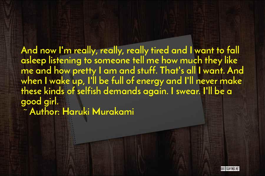 How Pretty Am I Quotes By Haruki Murakami