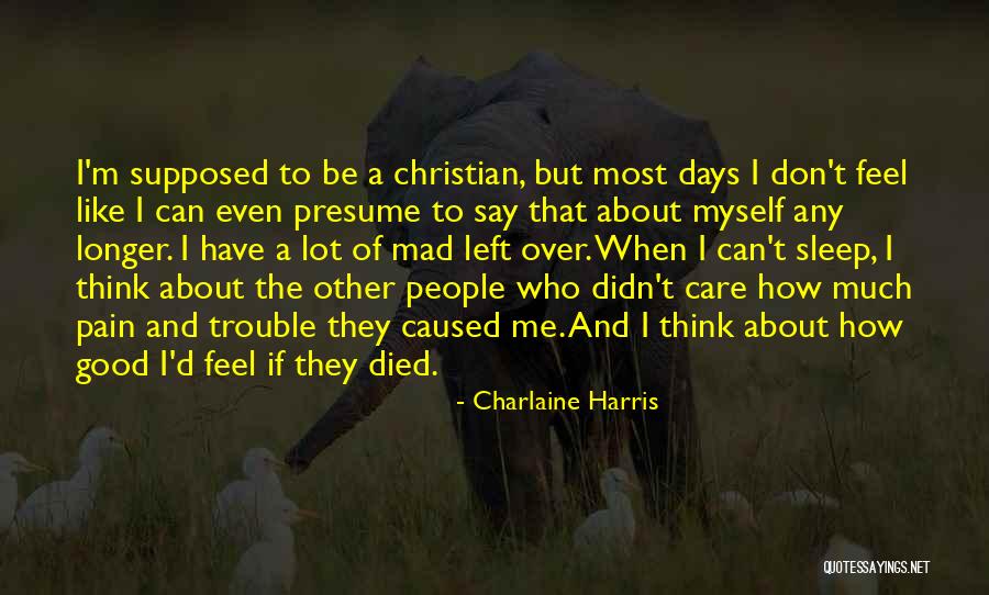 How Quickly Family Forgets Quotes By Charlaine Harris How Quickly Family Forgets Quotes By Charlaine Harris