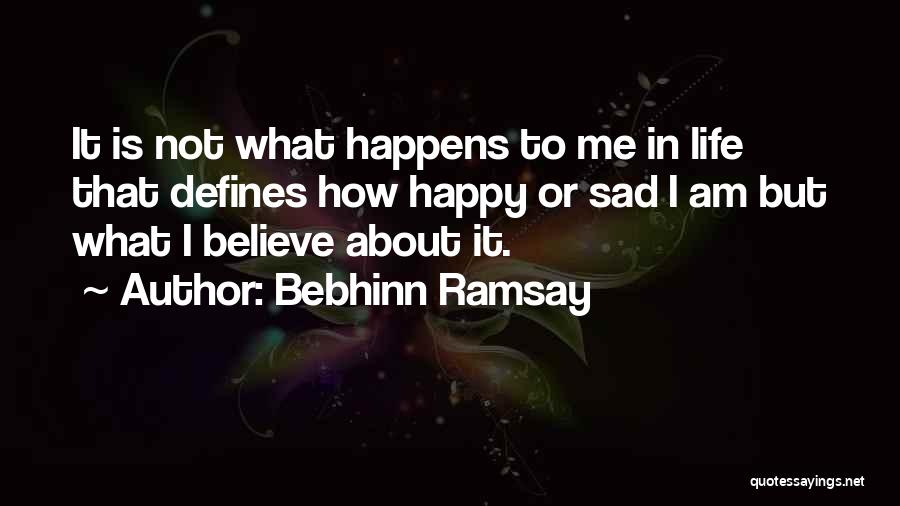 How Sad I Am Quotes By Bebhinn Ramsay