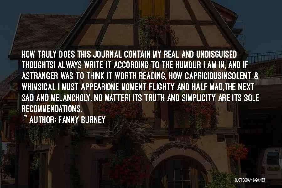 How Sad I Am Quotes By Fanny Burney