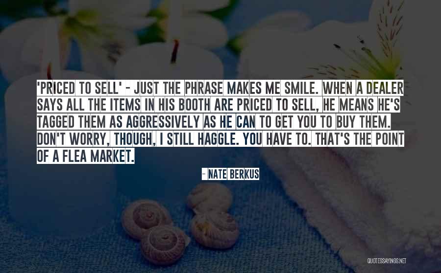 How She Makes You Smile Quotes By Nate Berkus