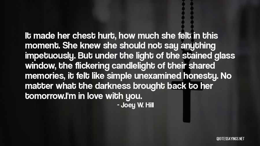 How Should I Say I Love You Quotes By Joey W. Hill