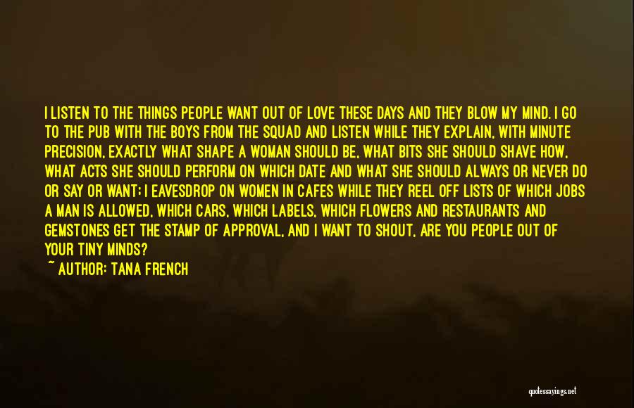 How Should I Say I Love You Quotes By Tana French How Should I Say I Love You Quotes By Tana French