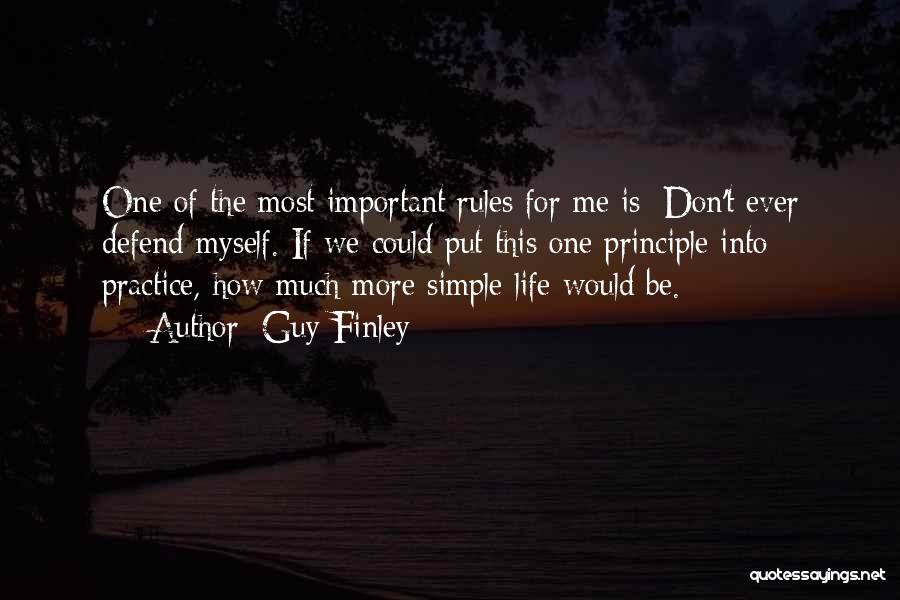 How Simple Life Is Quotes By Guy Finley