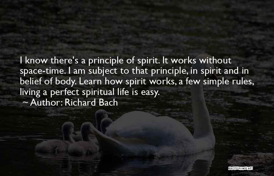 How Simple Life Is Quotes By Richard Bach