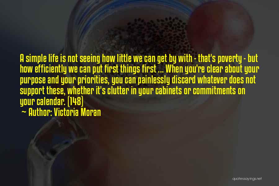 How Simple Life Is Quotes By Victoria Moran