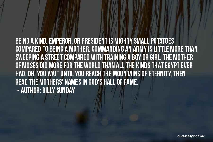 How Small We Are Compared To The World Quotes By Billy Sunday