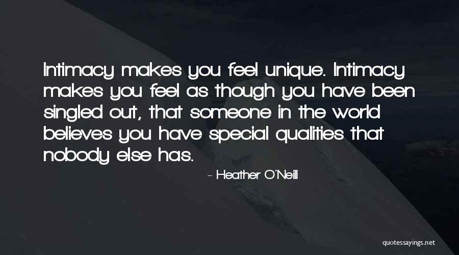 How Someone Makes You Feel Special Quotes By Heather O'Neill