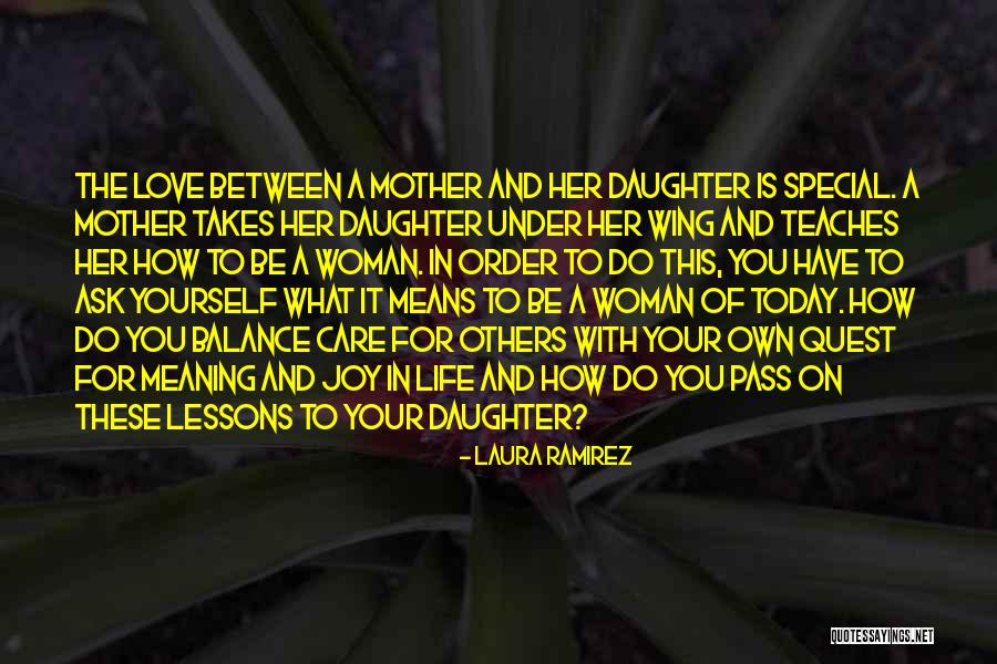 How Special A Woman Is Quotes By Laura Ramirez How Special A Woman Is Quotes By Laura Ramirez