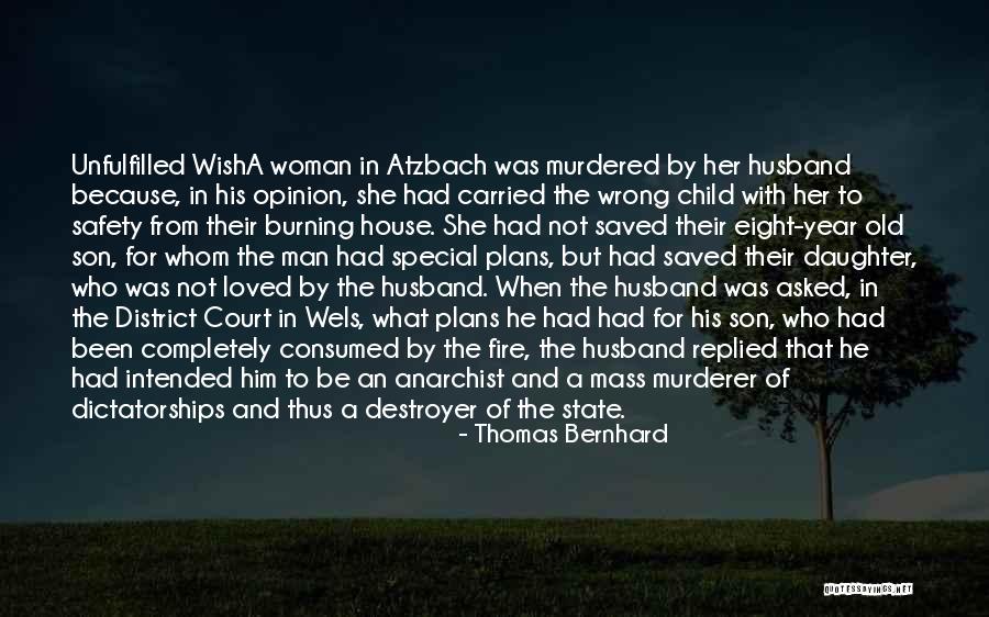 How Special A Woman Is Quotes By Thomas Bernhard How Special A Woman Is Quotes By Thomas Bernhard