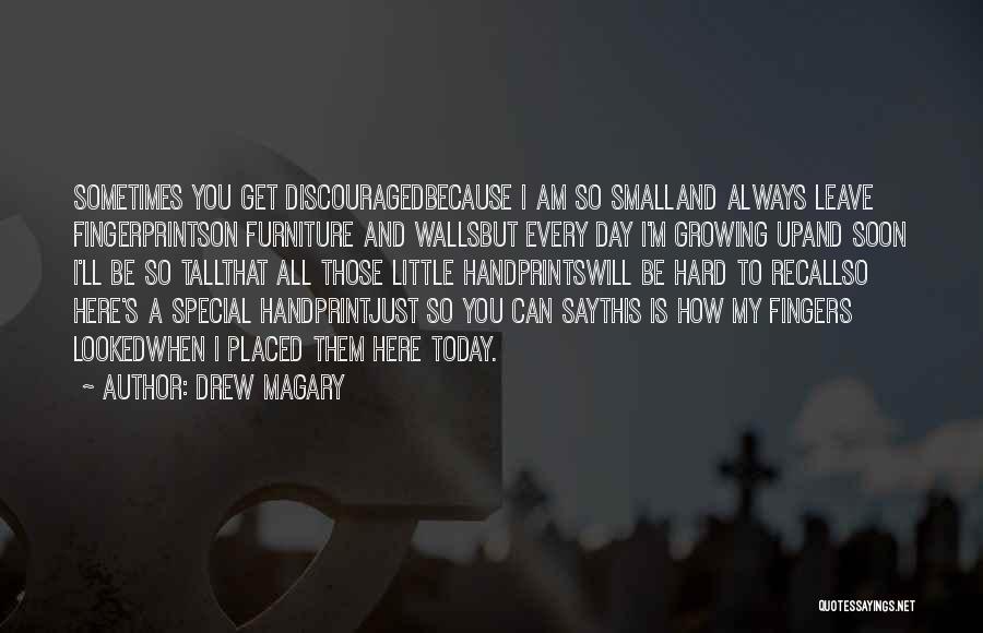 How Special Am I To You Quotes By Drew Magary