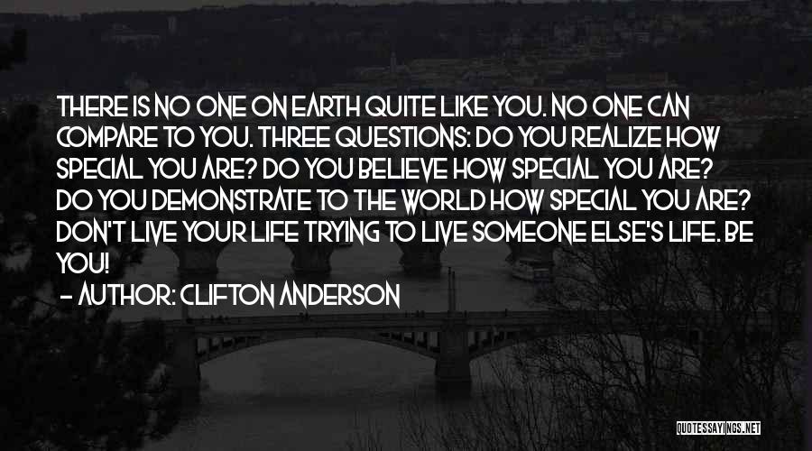 How Special You Are Quotes By Clifton Anderson