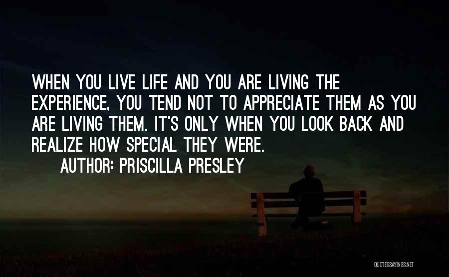 How Special You Are Quotes By Priscilla Presley