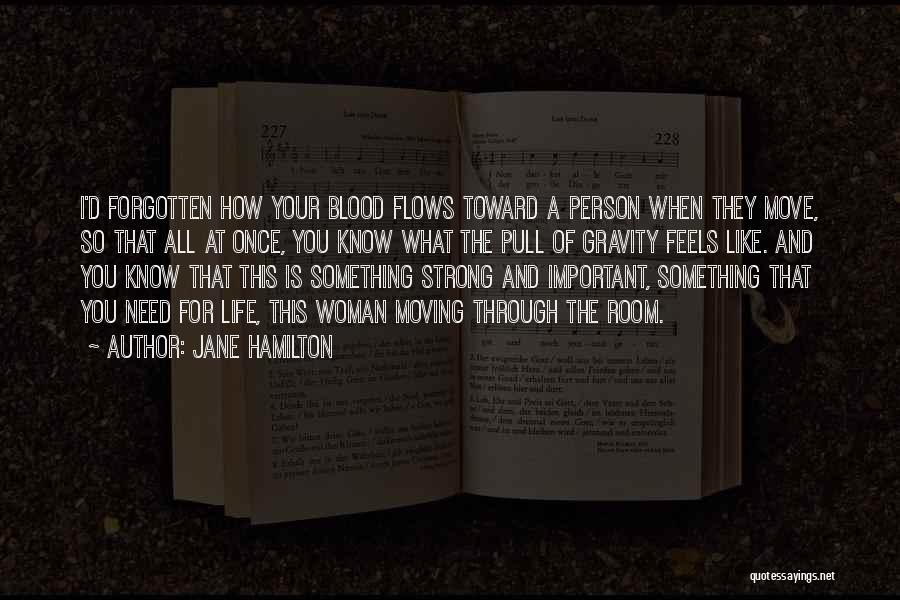 How Strong A Person Is Quotes By Jane Hamilton