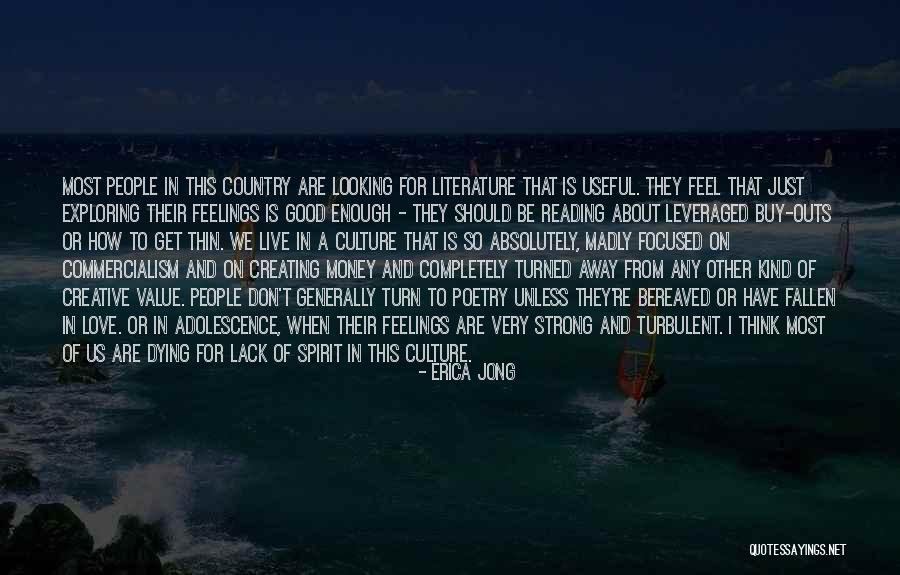How Strong Love Is Quotes By Erica Jong How Strong Love Is Quotes By Erica Jong