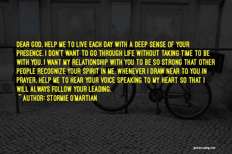 How Strong Prayer Is Quotes By Stormie O'martian