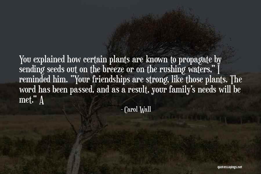 How Strong You Are Quotes By Carol Wall