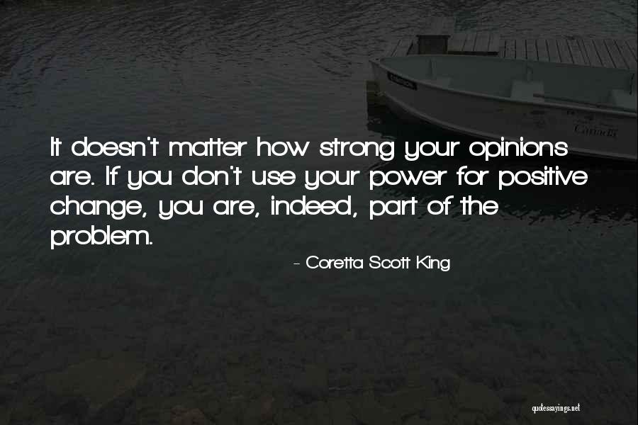 How Strong You Are Quotes By Coretta Scott King How Strong You Are Quotes By Coretta Scott King