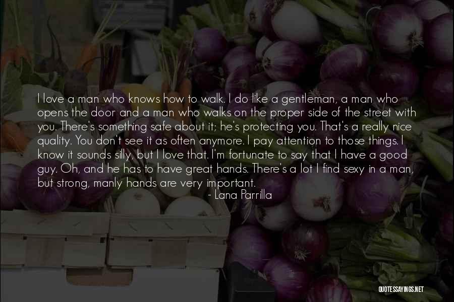 How Strong You Are Quotes By Lana Parrilla How Strong You Are Quotes By Lana Parrilla