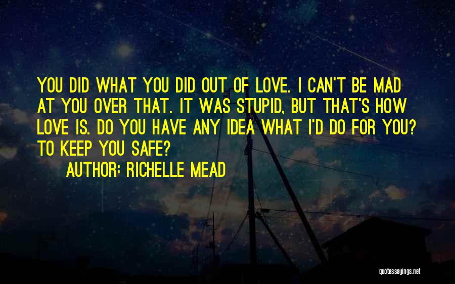 How Sweet Love Is Quotes By Richelle Mead